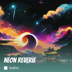 Neon Reverie