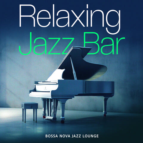 Relaxing Jazz Bar