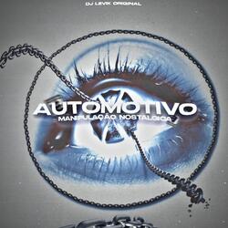 Automotivo Manipulação Nostalgica