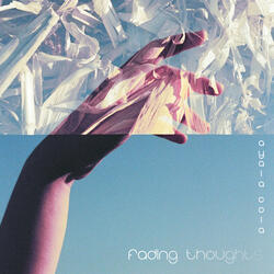 Fading Thoughts