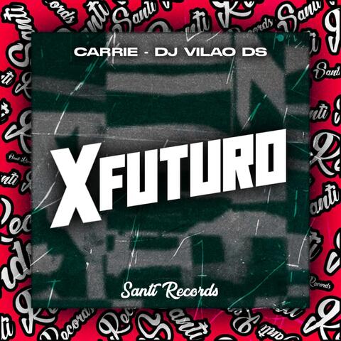 X futuro