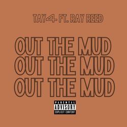 Out The Mud