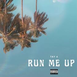 Run Me Up