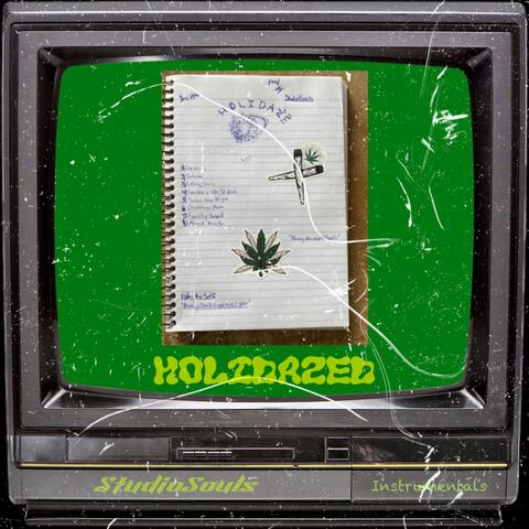 Holidaze