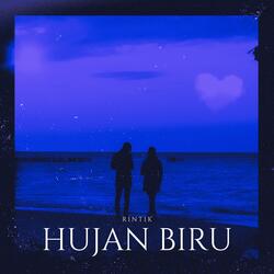 Rintik Hujan Biru