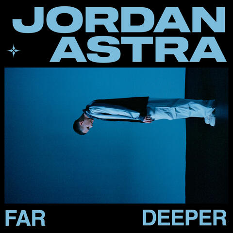 FAR DEEPER