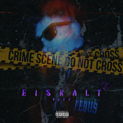 EISKALT