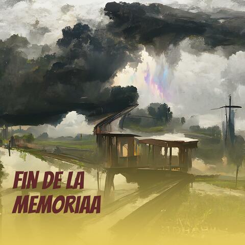 fin de la memoriaa