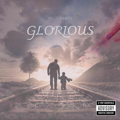 GLORIOUS