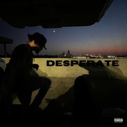Desperate
