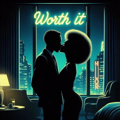 Worth It