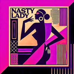 NASTY　LADY