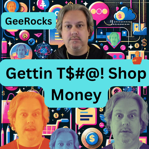 Gettin T$#@! Shop Money
