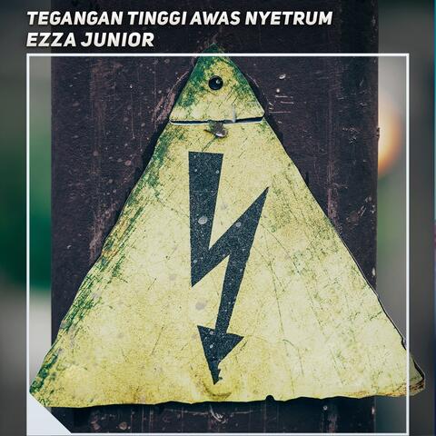 Tegangan Tinggi Awas Nyetrum