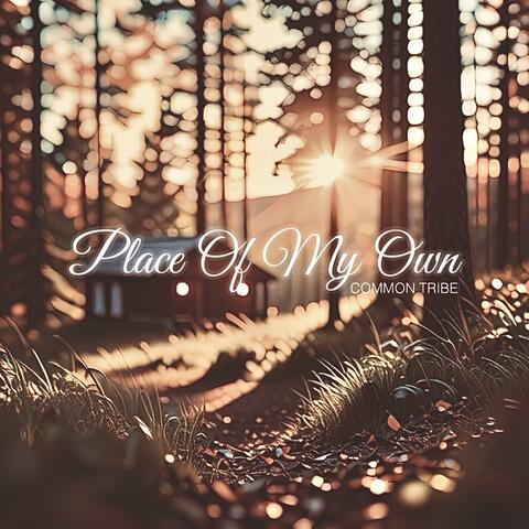 Place Of My Own