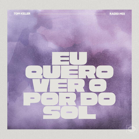 EU QUERO VER O POR DO SOL