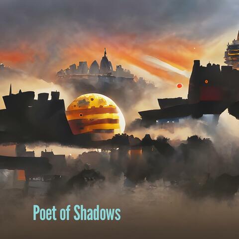 Poet of Shadows