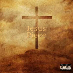 Jesus Piece