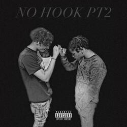 No Hook Pt 2