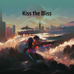 Kiss the Bliss