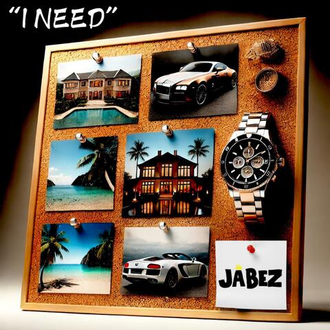I NEED