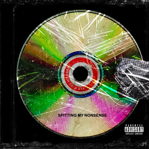 SPITTING MY NONSENSE