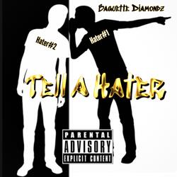 Tell A Hater