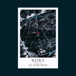 Born from the Elements