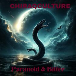 Paranoid & Bitter