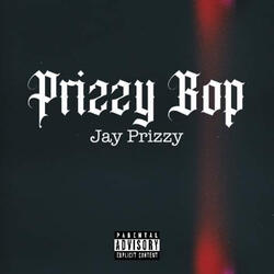 Prizzy Bop (Jiggy Part IV)