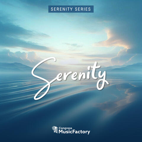 Serenity Series: Serenity