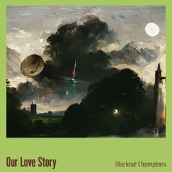 Our Love Story
