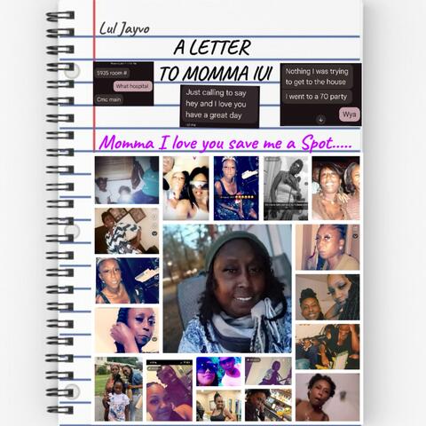 LETTER TO MY MOMMA