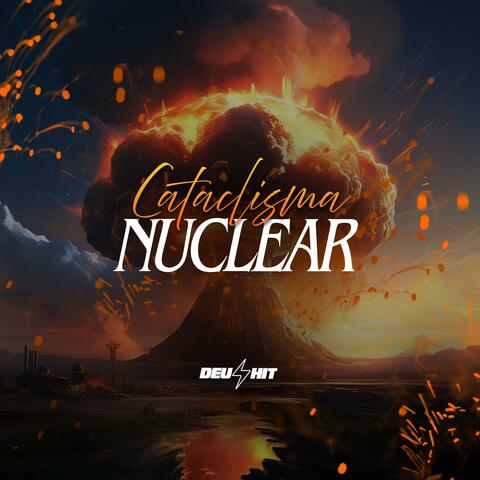 CATACLISMA NUCLEAR