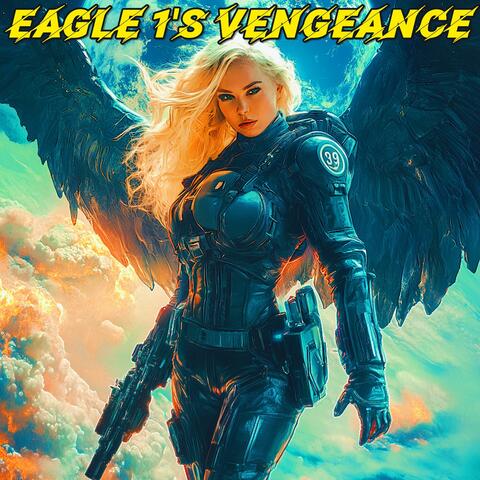 EAGLE 1'S VENGEANCE