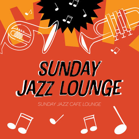 Sunday Jazz Lounge