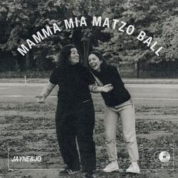 Mamma Mia Matzo Ball