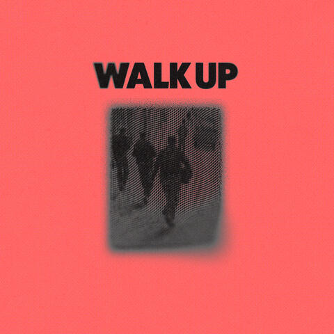 Walk Up