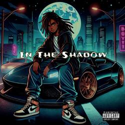 In The Shadow