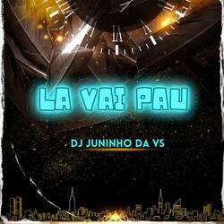 LA VAI PAU