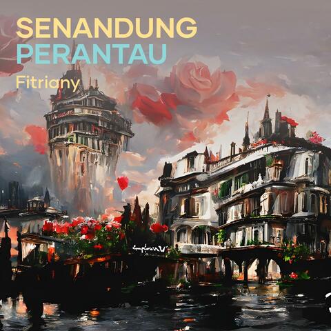 Senandung Perantau