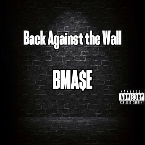 Back Against the Wall