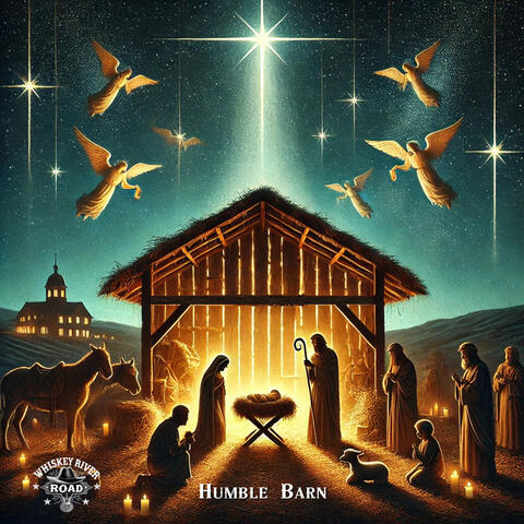 Humble Barn (Christ is Born)