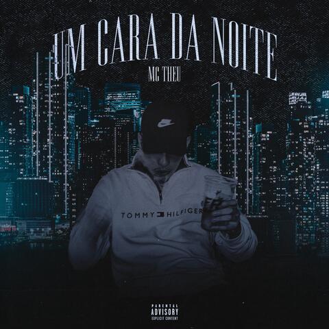 UM CARA DA NOITE