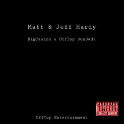 Matt & Jeff Hardy