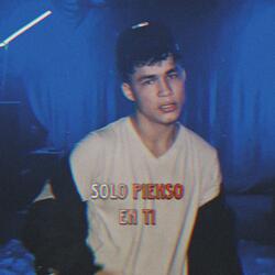 Solo Pienso En Ti