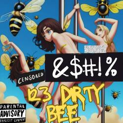 123 (Dirty Bee)