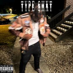Type Shxt