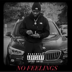 NO FEELINGS