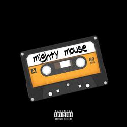 mighty mouse